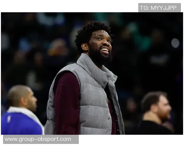 恩比德赞马克西独当一面展现MVP级别表现为其感到自豪